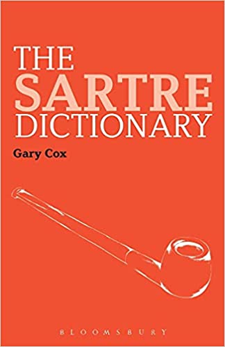 The Sartre Dictionary (Continuum Philosophy Dictionaries, 1) - Orginal Pdf